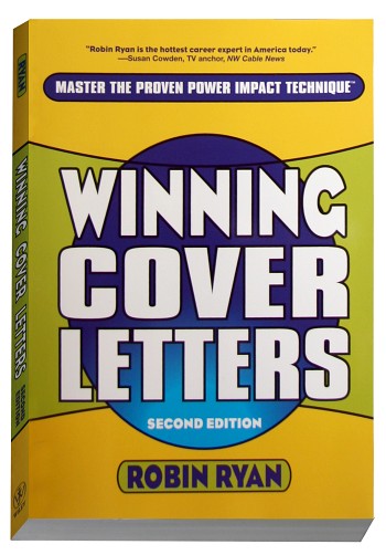 Robin's Winning Cover Letters book is a bestseller.